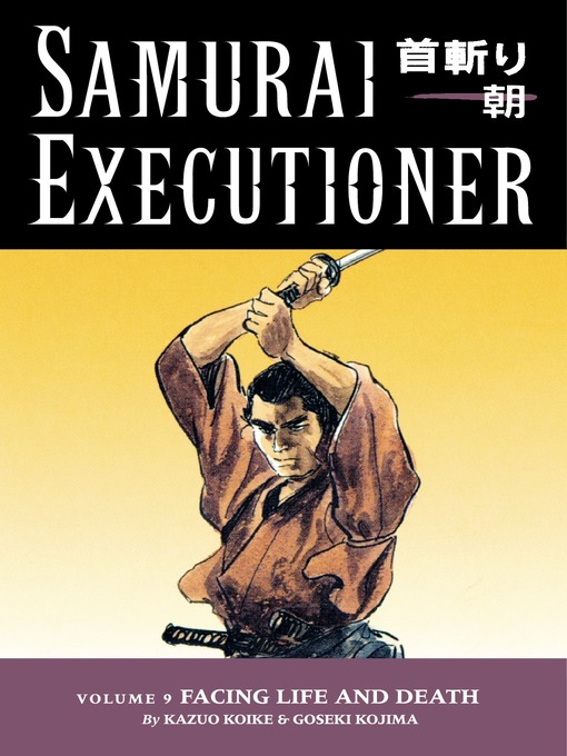 Title details for Samurai Executioner, Volume 9 by Kazuo Koike - Available